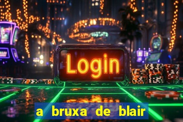 a bruxa de blair 1999 filme completo dublado